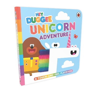 Hey Duggee: Unicorn Adventure: A Touch-and-Feel Playbook book