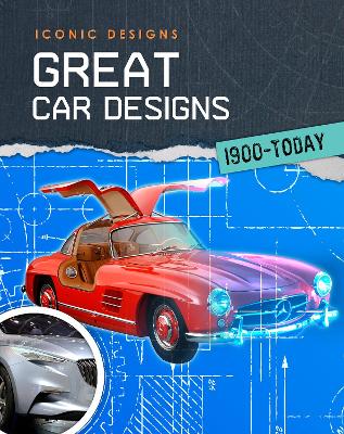 Great Car Designs 1900 - Today book