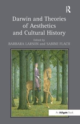 Darwin and Theories of Aesthetics and Cultural History by Sabine Flach