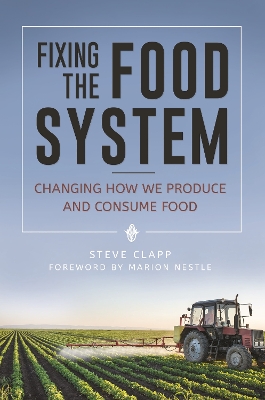 Fixing the Food System book