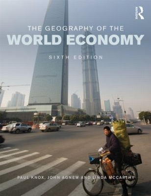 The Geography of the World Economy by Paul Knox