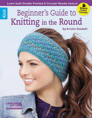 Beginner's Guide to Knitting in the Round book