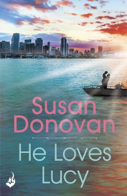 He Loves Lucy by Susan Donovan