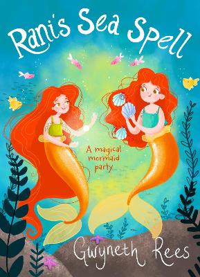 Rani's Sea Spell by Gwyneth Rees