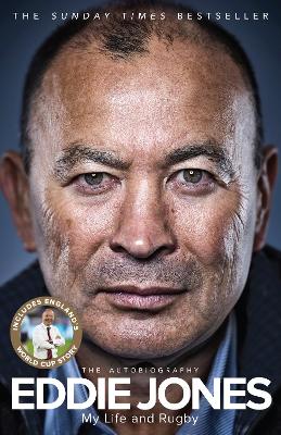 My Life and Rugby: The Autobiography by Eddie Jones