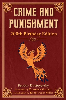 Crime and Punishment: 200th Birthday Edition book