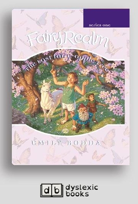 The The Last Fairy-Apple Tree: Fairy Realm Series 1 (Book 4) by Emily Rodda