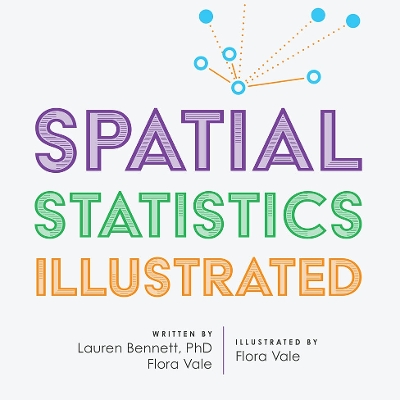 Spatial Statistics Illustrated book