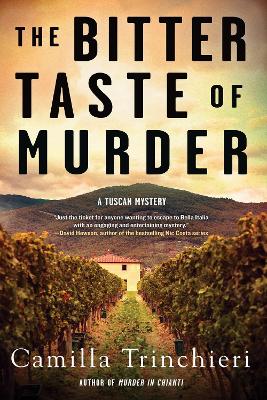 The Bitter Taste of Murder by Camilla Trinchieri