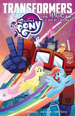 My Little Pony/Transformers: The Magic of Cybertron book