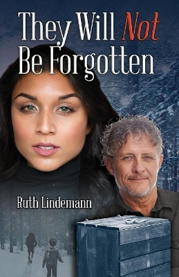 They Will Not Be Forgotten book