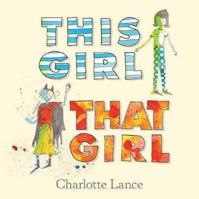 This Girl, That Girl by Charlotte Lance