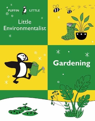 Puffin Little Environmentalist: Gardening book