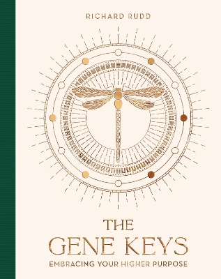 The Gene Keys (Special Anniversary Edition): Unlocking the Higher Purpose Hidden in Your DNA book