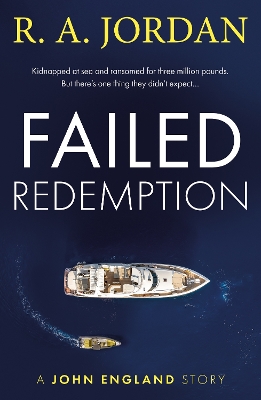 Failed Redemption: A John England Story book