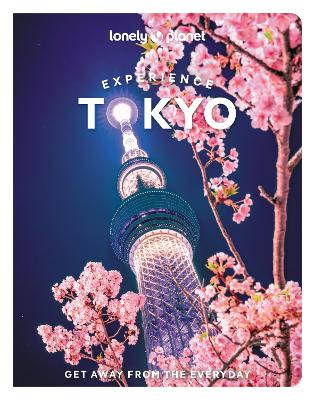 Lonely Planet Experience Tokyo by Lonely Planet