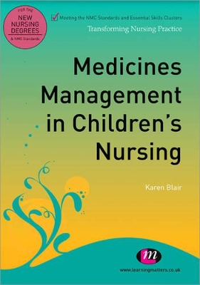 Medicines Management in Children's Nursing book