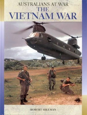 The Vietnam War by Robert Hillman