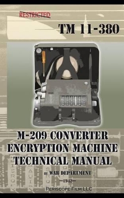 M-209 Converter Encryption Machine Technical Manual book