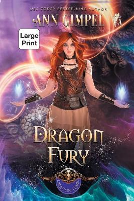 Dragon Fury: Highland Fantasy Romance by Ann Gimpel