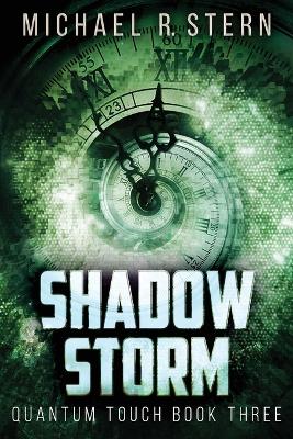 Shadow Storm by Michael R Stern