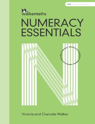 Walker Maths Numeracy Essentials WorkBook book