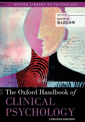 Oxford Handbook of Clinical Psychology by David H Barlow