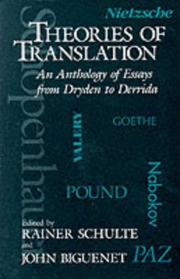 Theories of Translation by John Biguenet