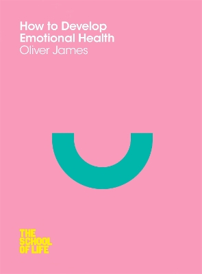 How to Develop Emotional Health book