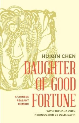 Daughter of Good Fortune by Chen Huiqin