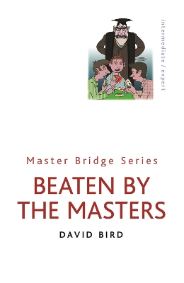 Beaten By The Masters book