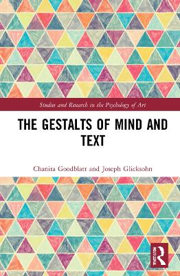 The Gestalts of Mind and Text by Chanita Goodblatt
