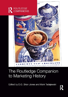 The The Routledge Companion to Marketing History by D.G. Brian Jones