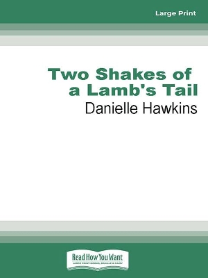 Two Shakes of a Lamb's Tail: The Diary of a Country Vet book