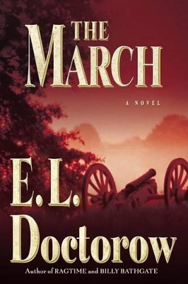 The March, the by E. L. Doctorow