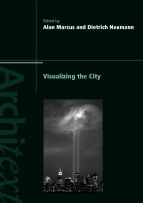 Visualizing the City by Alan Marcus