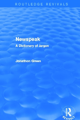 Newspeak by Jonathon Green