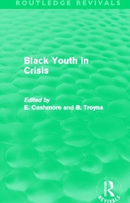 Black Youth in Crisis by E. Cashmore