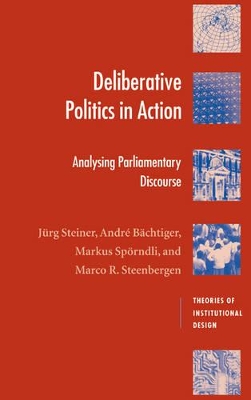 Deliberative Politics in Action book