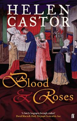 Blood and Roses by Helen Castor