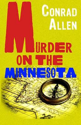 Murder on the Minnesota by Conrad Allen