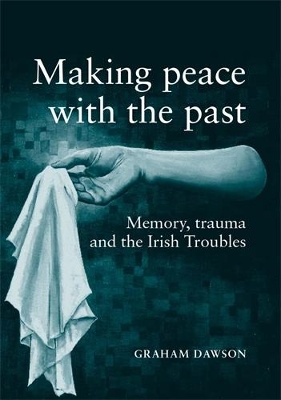 Making Peace with the Past? book