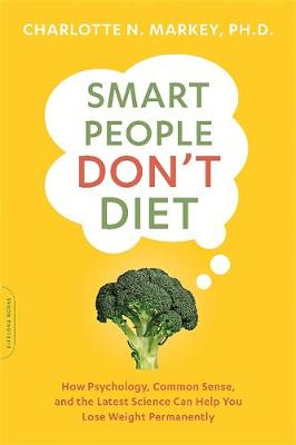 Smart People Don't Diet book
