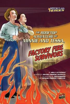 Rooftop Adventure of Minnie and Tessa, Factory Fire Survivors book