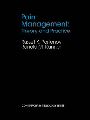 Pain Management: Theory and Practice book