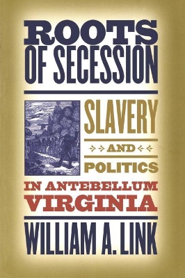 Roots of Secession book