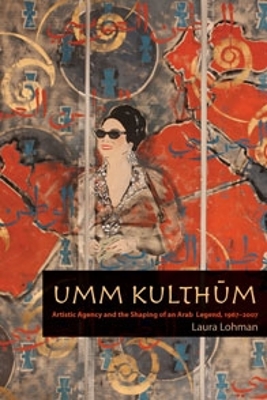 Umm Kulthum by Laura Lohman
