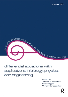 Differential Equations with Applications in Biology, Physics and Engineering by Goldstein