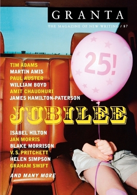 Granta 87:Jubilee (25th Anniversary Issue) book