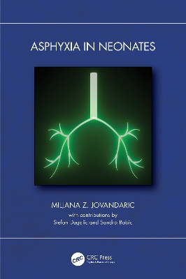 Asphyxia in Neonates book